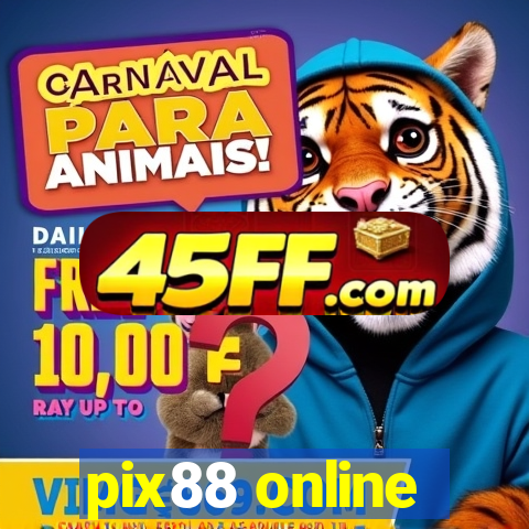 pix88 online